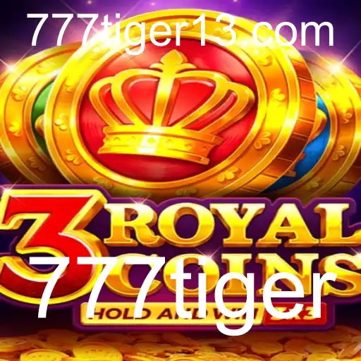 Explorando o Mundo de 3royalcoins: Um Novo Jogo Com a Paleta de 777tiger