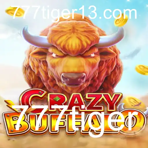 Descubra o Fascinante Universo de CRAZYBUFFALO e 777tiger
